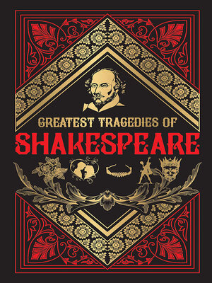 cover image of Greatest Tragedies of Shakespeare (Deluxe Hardbound Edition)
